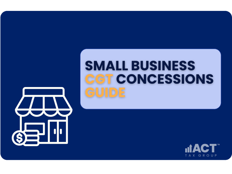 How to Access Small Business CGT Concessions: A Step-by-Step Guide for Australian Entrepreneurs